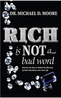 Rich Is Not a Bad Word