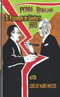 El Visconde de Gandara: Pedro Hinojos, Poeta