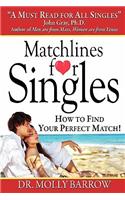 Matchlines for Singles