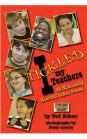 I Tickled My Teachers