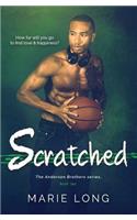Scratched