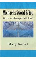 Michael's Sword & You