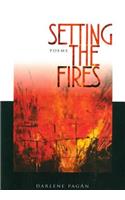Setting the Fires