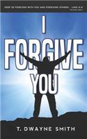 I Forgive You