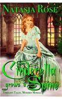 Cinderella Grows A Spine