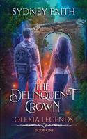 The Delinquent Crown