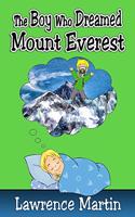 Boy Who Dreamed Mount Everest