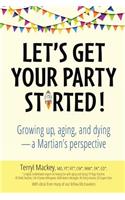 Let's Get Your Party Started!