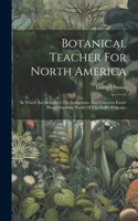 Botanical Teacher For North America