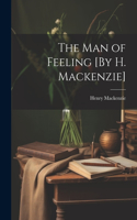 Man of Feeling [By H. Mackenzie]