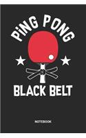 Ping Pong Black Belt Notebook