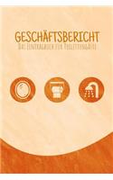 GESCHÄFTSBERICHT Das Eintragbuch für Toilettengäste