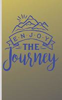 Enjoy the Journey: Traveling Vacation Journal (Gifts for Vacation)