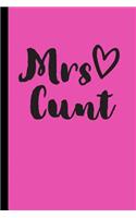 Mrs Cunt