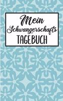 Mein Schwangerschafts Tagebuch: Schwangerschaftstagebuch - Schwangerschaftskalender, Wochen, Monats & Jahreskalender für die Schwangerschaft