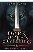 Dark Wolf's Awakening