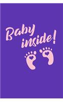 Baby Inside: 100 college ruled lined Pages Large Big 6 x 9 for school boys, girls, kids and pupils princess and prince