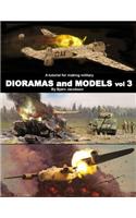 tutorial for making military DIORAMAS and MODELS vol 3