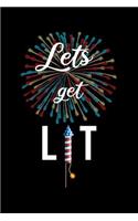 Lets get Lit: Patriotic USA Notebook. College Ruled. Perfect for School or Work, as a Journal or Diary.