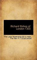 Richard Bishop of London 1303