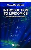 Introduction to Lipidomics: From Bacteria to Man
