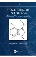 Biochemistry in the Lab