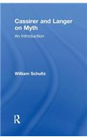Cassirer and Langer on Myth