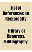 List of References on Reciprocity