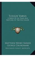 Tough Yarns