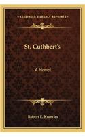 St. Cuthbert's