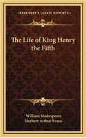 Life of King Henry the Fifth