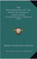 The Machinations Of The American Medical Association