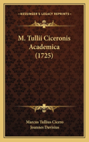 M. Tullii Ciceronis Academica (1725)
