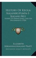 History Of Keoua Kalanikupuapa-I-Kalani-Nui