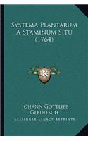 Systema Plantarum A Staminum Situ (1764)