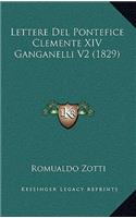 Lettere del Pontefice Clemente XIV Ganganelli V2 (1829)
