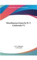 Miscellaneous Essays by H. T. Colebrooke V1
