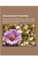 Circassian Dynasties