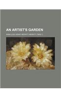 An Artist's Garden