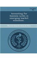 Accounting for Business Cycles in Emerging Market Economies: (English)