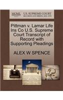 Pittman V. Lamar Life Ins Co U.S. Supreme Court Transcript of Record with Supporting Pleadings