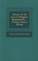 History of the Town of Hingham, Massachusetts