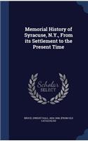 Memorial History of Syracuse, N.Y., From its Settlement to the Present Time