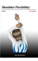 Shoulder Flexibility: Basics