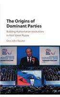 Origins of Dominant Parties