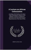 A Lecture on African Colonization