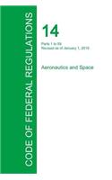 Code of Federal Regulations Title 14, Volume 1, January 1, 2015