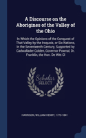 A Discourse on the Aborigines of the Valley of the Ohio