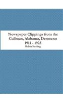 Newspaper Clippings from the Cullman, Alabama Democrat 1914 - 1923