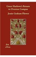 Grace Harlowe's Return to Overton Campus: (English)